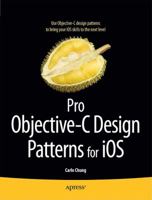 Pro Objective-C Design Patterns for iOS 1430233303 Book Cover