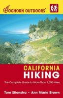 Moon California Hiking (Moon Handbooks) 1566914876 Book Cover