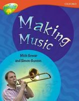 Oxford Reading Tree: Stage 13: Treetops Non-Fiction: Making Music (Treetops Non Fiction) 0199198713 Book Cover