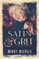 Satin & Grit B09CGBMCNT Book Cover