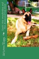 Sachi the Wonderdog and the disappearing bone 1508684057 Book Cover