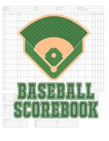 Baseball Scorebook: 100 Scoring Sheets For Baseball and Softball Games, Glover's Scorebooks, Large (8.5X 11) 107402379X Book Cover