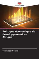 Politique économique de développement en Afrique (French Edition) 6208724627 Book Cover