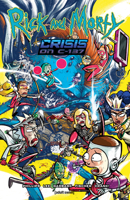 Rick and Morty: Crisis on C-137 1637152132 Book Cover