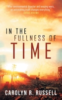 In the Fullness of Time 1925965287 Book Cover