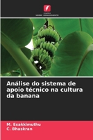 Análise do sistema de apoio técnico na cultura da banana (Portuguese Edition) 6208591074 Book Cover