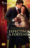 Expecting a Fortune (Dakota Fortunes, #5) (Silhouette Desire, #1705) 0373767951 Book Cover