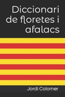 Diccionari de floretes i afalacs B0C1J5GRRL Book Cover