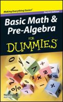 Basic Math & Pre-Algebra For Dummies