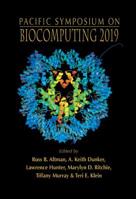 Biocomputing 2019: Proceedings of the Pacific Symposium - Kohala Coast, Hawaii, USA, 3 - 7 January 2019 9813279818 Book Cover