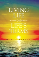Living Life on Life's Terms 1664191887 Book Cover