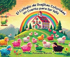 La Escuela de las Ovejitas de Colores 1967679754 Book Cover