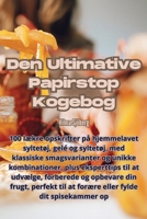 Den Ultimative Papirstop Kogebog 1835008135 Book Cover