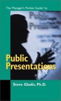 The Manager's Pocket Guide to Public Presentations (Manager's Pocket Guide Series) 0874254701 Book Cover