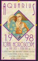 Total Horoscopes 1998: Aquarius 0515121185 Book Cover