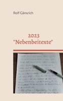2023 - "Nebenbeitexte" (German Edition) 375831125X Book Cover