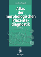 Atlas Der Morphologischen Plazentadiagnostik 364280084X Book Cover