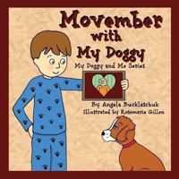 Movember with My Doggy 1612861881 Book Cover