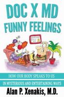 Doc X MD Funny Feelings 0615916090 Book Cover