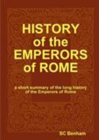 HISTORY of the EMPERORS of ROME 1387207148 Book Cover