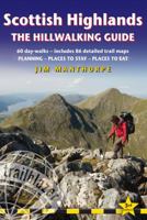 Scottish Highland Hillwalking Guide: 60 Day-Walks: Includes 90 Detailed Trail Maps - Planning, Places to Stay, Places to Eat 1905864779 Book Cover