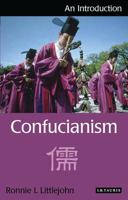 Confucianism: An Introduction 184885174X Book Cover