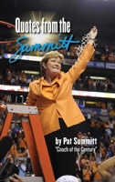 Quotes from The Summitt 1933725567 Book Cover