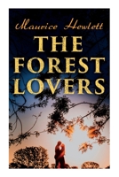 The Forest Lovers 8027341639 Book Cover