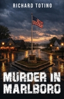 Murder In Malboro B0H6NRL4VG Book Cover