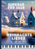 Weltliche Weihnachtslieder: in humanen Lagen (German Edition) 3758325714 Book Cover