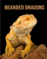 Bearded Dragons: A Beginner's Guide to Bearded Dragon Ownership B0BSWQV6TM Book Cover