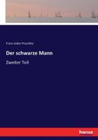 Der schwarze Mann (German Edition) 3743458233 Book Cover