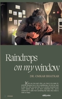 Raindrops on my window 935920305X Book Cover