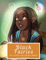 Black Fairies: All Ages Coloring Book 1735069736 Book Cover