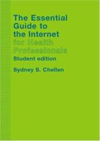 The Essential Guide to the Internet for Health Professionals 041522747X Book Cover