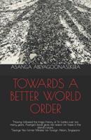 Towards a Better World Order 1977085407 Book Cover