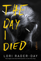 The Day I Died 0062560298 Book Cover