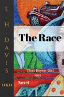 The Race: That Boyce Girl 1947488023 Book Cover