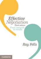Effective Negotiation: From Research to Results 1108701299 Book Cover