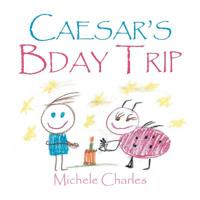 Caesar?s Bday Trip 1796021326 Book Cover