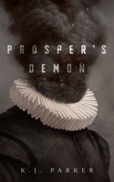 Prosper's Demon 1250260515 Book Cover