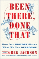 Been There, Done That 1668062607 Book Cover