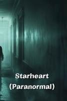 Starheart (Paranormal) B0DS946KP7 Book Cover