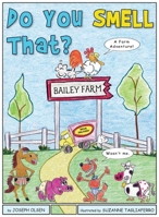 Do You Smell That? 1733545026 Book Cover