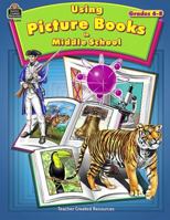 Using Picture Books in Middle School 074393394X Book Cover