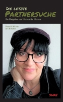 Die letzte Partnersuche: Ihr Ratgeber von Herzen für Herzen (SUKI) (German Edition) null Book Cover