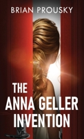The Anna Geller Invention 4824164869 Book Cover