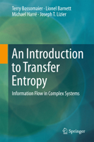 An Introduction to Transfer Entropy: Information Flow in Complex Systems 3319432214 Book Cover