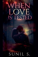When Love Is Tested B0GKT58LXT Book Cover