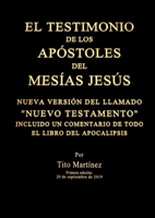 El Testimonio de Los Ap�stoles del Mes�as Jes�s 0244220182 Book Cover